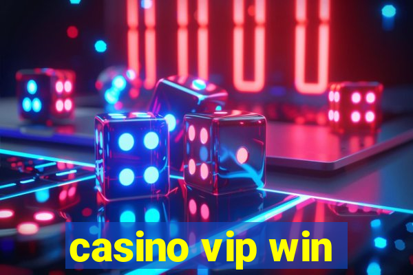 casino vip win